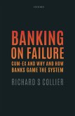 Banking on Failure (eBook, ePUB)