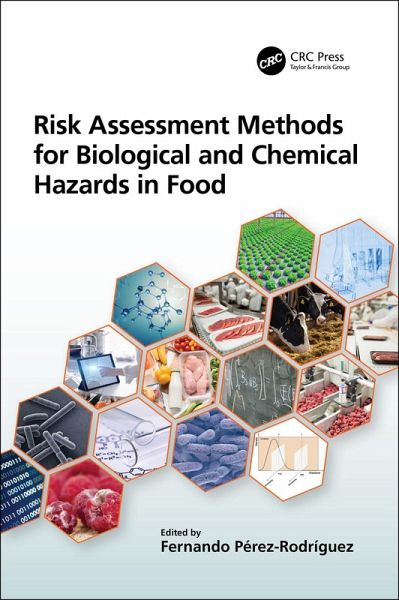 Risk Assessment Methods for Biological and Chemical Hazards in Food (eBook, ePUB)
