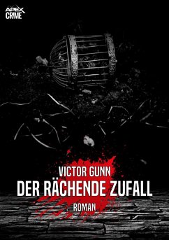 DER RÄCHENDE ZUFALL (eBook, ePUB) - Gunn, Victor