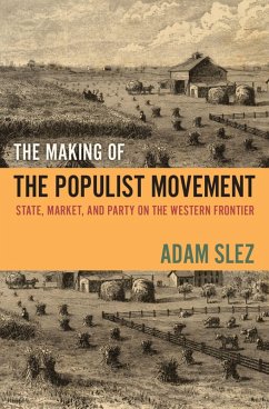 The Making of the Populist Movement (eBook, PDF) Cover The Making of the Populist Movement (eBook, PDF)