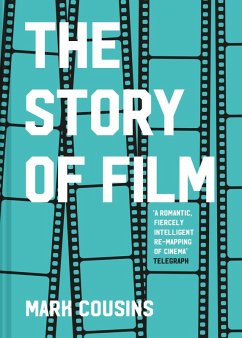 The Story of Film (eBook, ePUB) - Cousins, Mark