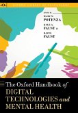 The Oxford Handbook of Digital Technologies and Mental Health (eBook, ePUB)