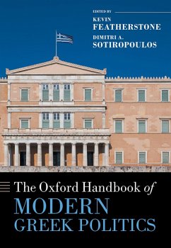 The Oxford Handbook of Modern Greek Politics (eBook, ePUB)