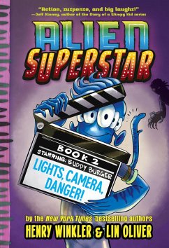 Lights, Camera, Danger! (eBook, ePUB) - Winkler, Henry; Oliver, Lin