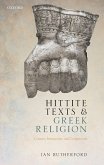 Hittite Texts and Greek Religion (eBook, PDF)