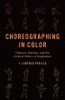 Choreographing in Color (eBook, ePUB) - Bild 1