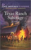 Texas Ranch Sabotage (eBook, ePUB)