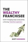 The Wealthy Franchisee (eBook, ePUB)