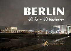 Berlin: 30 år - 30 historier (eBook, ePUB)