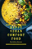 Happy Vegan Comfort Food (eBook, ePUB)