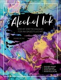 Alcohol Ink (eBook, ePUB) Alcohol Ink (eBook, ePUB)