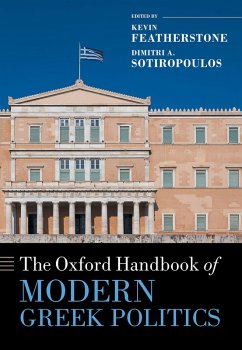 The Oxford Handbook of Modern Greek Politics (eBook, PDF)