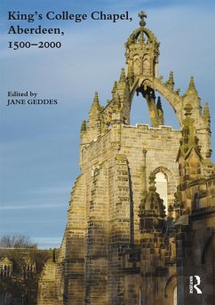 Cover King's College Chapel, Aberdeen, 1500-2000 (eBook, ePUB)