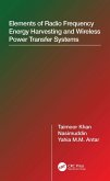 Elements of Radio Frequency Energy Harvesting and Wireless Power Transfer Systems (eBook, PDF)