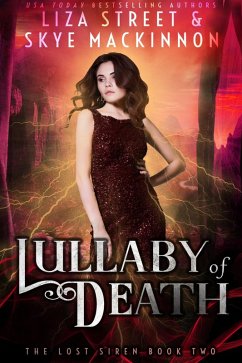 Lullaby of Death (The Lost Siren, #2) (eBook, ePUB) - Mackinnon, Skye; Street, Liza