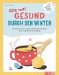 Alle mal gesund duch den Winter (eBook,... - Bild 1