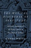 The Musical Discourse of Servitude (eBook, PDF)