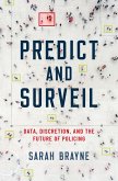 Predict and Surveil (eBook, ePUB)