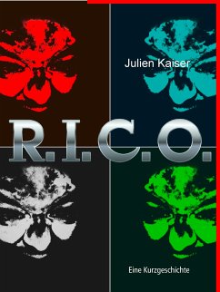 R.I.C.O. (eBook, ePUB) - Kaiser, Julien