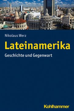 Lateinamerika (eBook, PDF) - Werz, Nikolaus