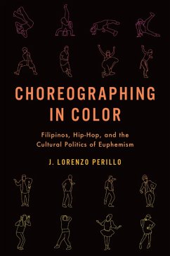 Choreographing in Color (eBook, PDF) - Perillo, J. Lorenzo