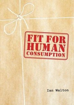 Cover Fit For Human Consumption (eBook, ePUB)
