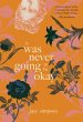 it was never going to be okay (eBook,... - Bild 1
