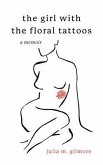 The Girl With the Floral Tattoos (eBook, ePUB)