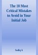 The 10 Most Critical Mistakes To Avoid... - Bild 1