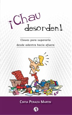 Cover ¡Chau desorden! (eBook, ePUB)