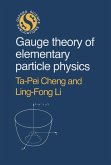 Gauge Theory of Elementary Particle Physics (eBook, PDF)