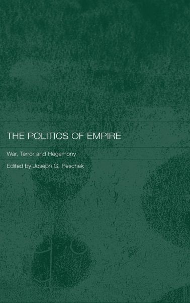 The Politics of Empire (eBook, ePUB)