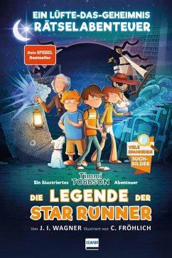 Die Legende der Star Runner (eBook, ePUB) - Wagner, Jens I.