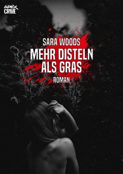 MEHR DISTELN ALS GRAS (eBook, ePUB) - Woods, Sara