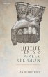Hittite Texts and Greek Religion... - Bild 1