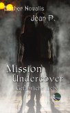 Mission Undercover (eBook, ePUB)