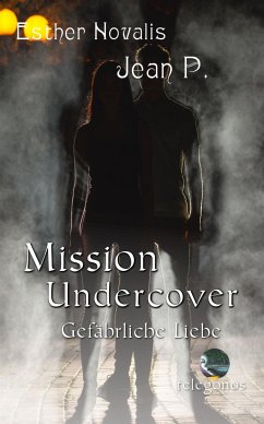 Mission Undercover (eBook, ePUB) - P., Jean