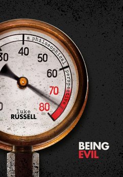Being Evil (eBook, PDF) - Russell, Luke