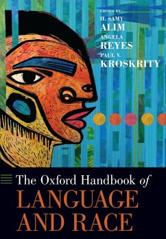The Oxford Handbook of Language and Race (eBook, ePUB)