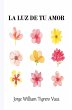La luz de tu amor (eBook, ePUB) - Bild 1