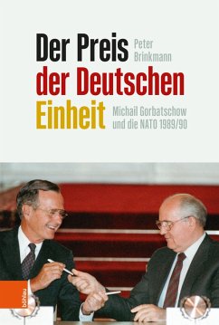 Der Preis der Deutschen Einheit (eBook, PDF) - Brinkmann, Peter