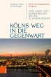 Kölns Weg in die Gegenwart (eBook, PDF) - Bild 1
