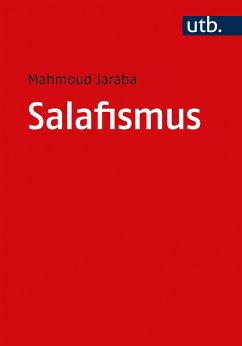 Salafismus (eBook, ePUB) - Jaraba, Mahmoud