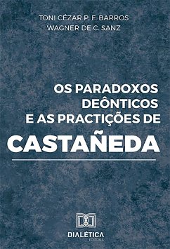 Cover Os paradoxos deônticos e as practições de Castañeda (eBook, ePUB)