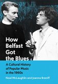 How Belfast Got the Blues (eBook, ePUB)