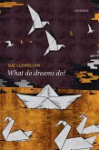 What Do Dreams Do? (eBook, ePUB)