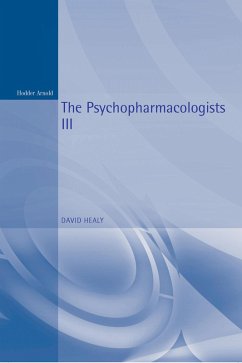 The Psychopharmacologists 3 (eBook, ePUB) - Healy, David