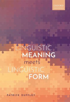 Linguistic Meaning Meets Linguistic Form (eBook, PDF) - Duffley, Patrick