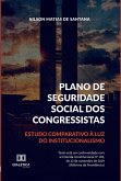 Plano de Seguridade Social dos Congressistas (eBook, ePUB) Plano de Seguridade Social dos Congressistas (eBook, ePUB)