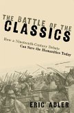 The Battle of the Classics (eBook, ePUB)